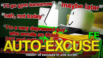 Roblox Fe Script Showcase: Fe Auto Excuse