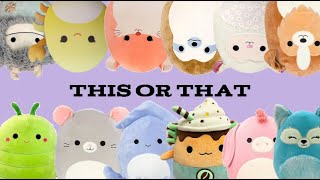 This or That: Squishmallow Edition 🐻✨ | Which Squishmallow Would You Choose?