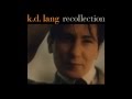K D Lang & Roy Orbison Crying HQ)