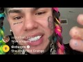 6IX9INE INSTA LIVE AFTER JAIL (2 MILL VIEWS)