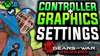 *NEW* BEST SETTINGS for Gears of War: Reloaded (IN-DEPTH) 👑 GRAPHICS & XBOX/PS4/PS5/PC