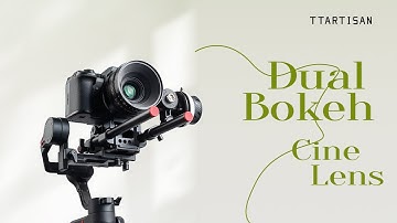 Fun & Creative – TTARTISAN NEW 35mm T2.1 Dual-Bokeh Cine Lens