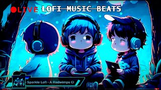 Sparkle Lofi A Radwimps Chillout Mix Beats Melody To Focus, To Study, To Relax Or While Workin