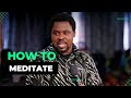 How to meditate tbjoshua scoan inspiration motivation