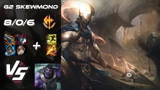 G2 Esports SkewMond JUNGLE Pantheon vs Dr. Mundo - EU Challenger Patch 26.7