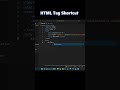 HTML Shortcut Power: Create 100+ Tags in Seconds with Emmet!
