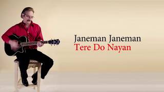 Janeman Janeman Tere Do Nayan Guitar Instrumental 🔴⚫