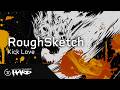 RoughSketch - Kick Love