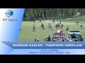 Warsaw Eagles  Panthers Wrocław / TOPLIGA PLFA / Trailer [07.05.2016]