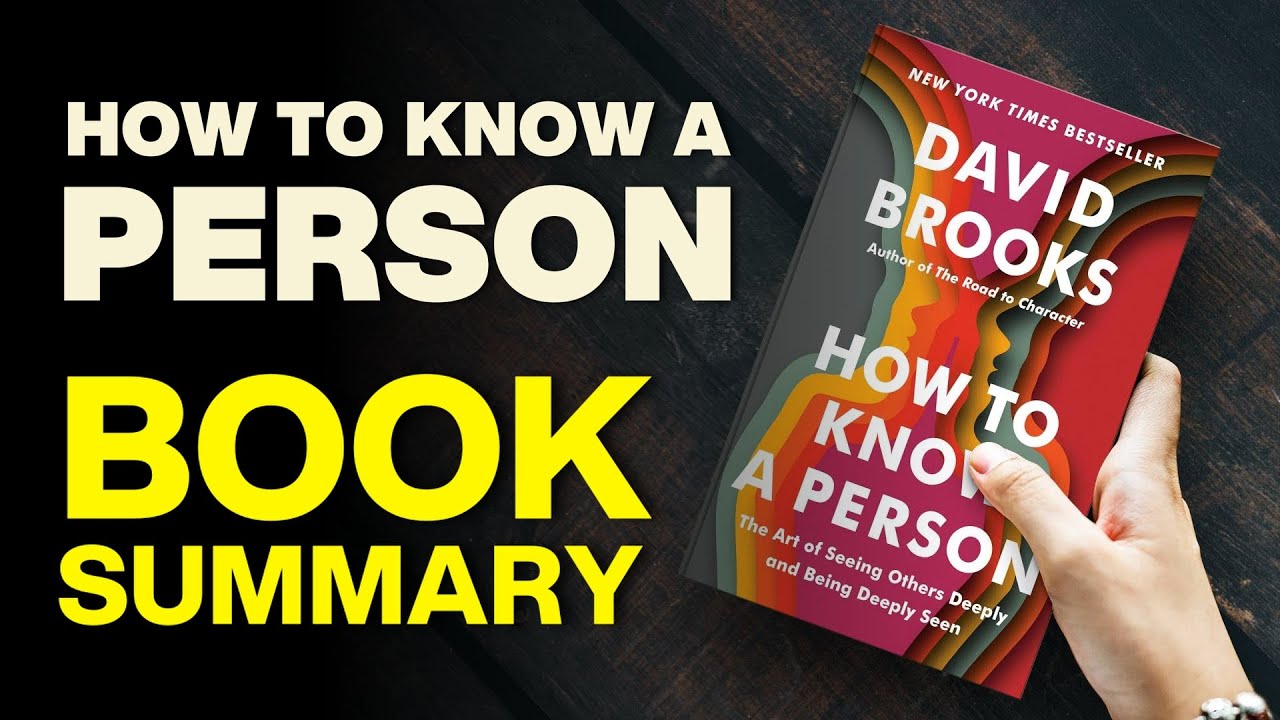 How to know a person by david brooks free audio book summary in