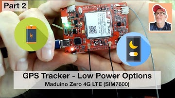 GPS Tracker Low Power Options Using Maduino Zero 4G LTE Board with SIM7600X Module #arduino #gps