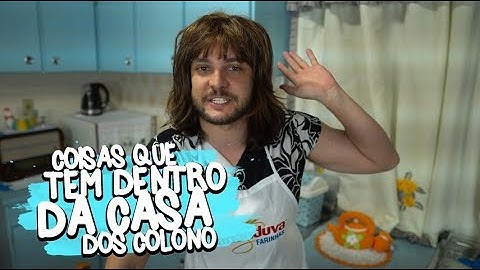 COISAS QUE TEM DENTRO DA CASA DOS COLONOS
