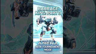 Mech Arena's barrage king:part 3 #mecharena #gaming #warrobots #rampage #eclipse #nadelauncher