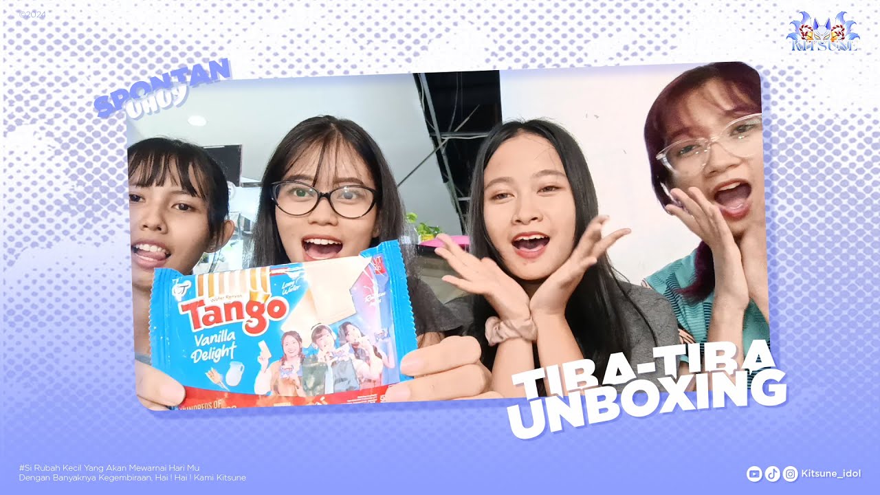 Unboxing Tango x JKT48 by Nia, Aerin, Tata, and Marsha
