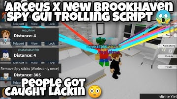 Arceus X New Brookhaven Spy Gui Trolling Script 😱