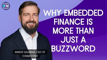 Why Embedded Finance Is More Than Just a Buzzword Interview with Marius Galdikas, CEO at ConnectPay