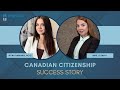 Video Review: Mrs. Elena K., Canadian Citizenship
