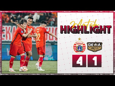 Persija 4-1 Dewa United, Persija Kembali Raih Kemenangan! | Highlight