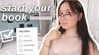 how to start planning your book from *scratch* (for beginners) ⭐ WRITING CHECKLIST!