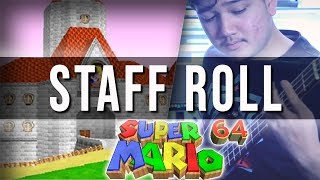 Super Mario 64 - Staff Roll Remix/Cover | Mohmega