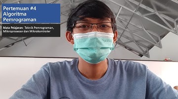 Algortima Pemrograman - Teknik Pemrograman, Mikroprosesor dan Mikrokontroler - Kelas 11 TEI 1