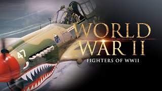 World War II  Fighters of WWII | Full Movie (Feature Documentary)