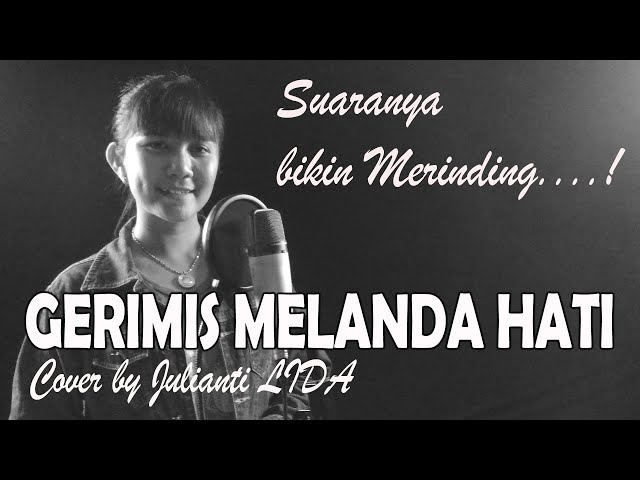 Gerimis Melanda Hati - Erie Suzan | Cover by Julianti LIDA (Video Lirik) class=