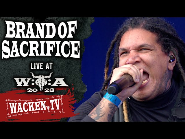 Brand of Sacrifice - Live at Wacken Open Air 2023 class=
