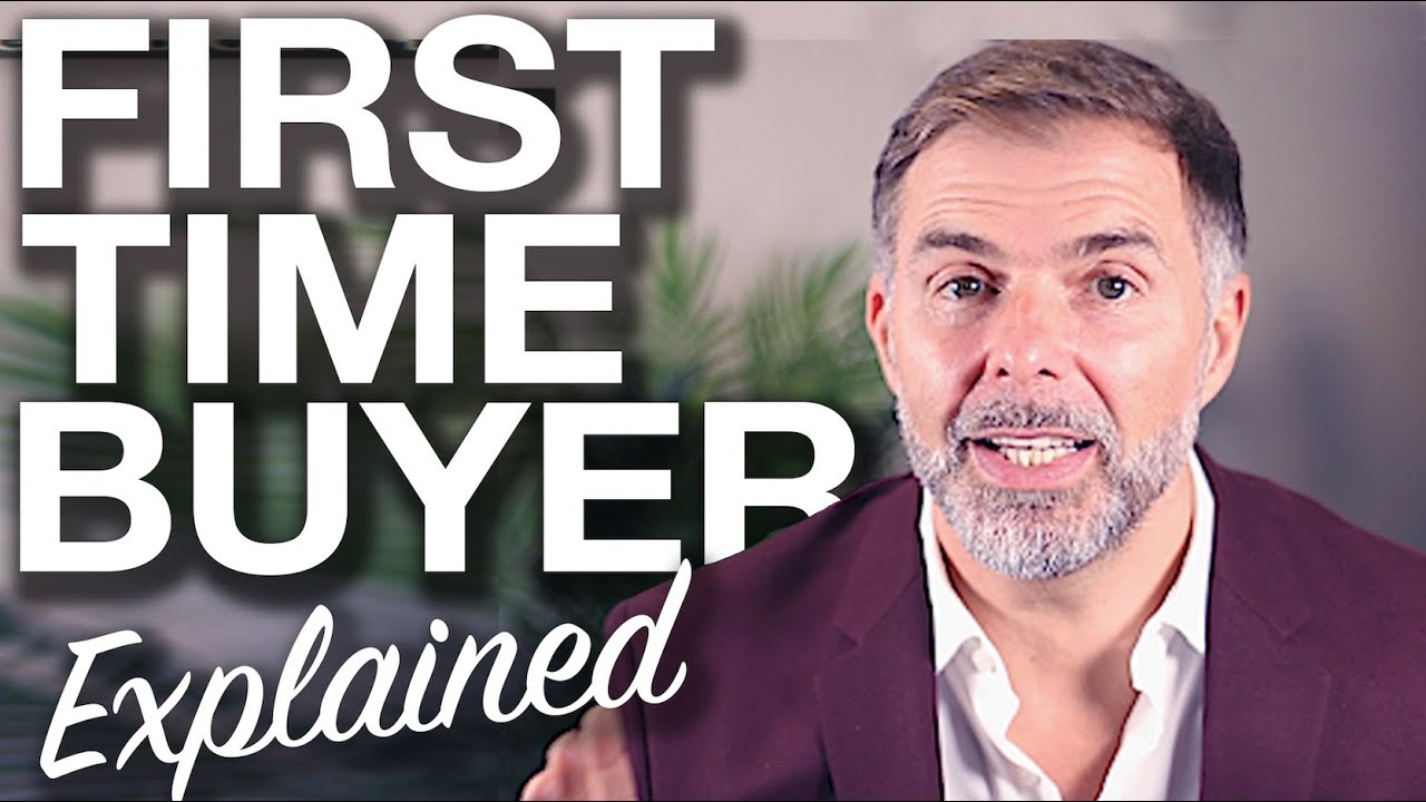 FIRST TIME BUYER EXPLAINED HOW TO BUY YOUR FIRST HOME YouTube