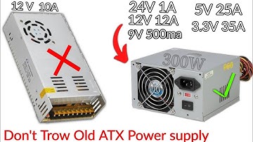 Use These Old ATX Power Supply To Get 24V 12V 9V 5V 3.3V | 300W #powersource #powersupply #ATX
