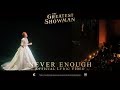 The Greatest Showman [&#39;Never Enough&#39; Lyric Video in HD (1080p)]