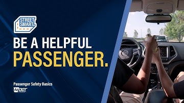 Street Smart: Be A Helpful Passenger