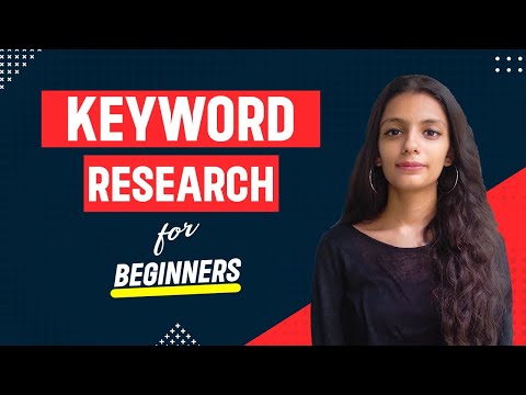 Keyword Research for SEO Beginners | Rank #1 in 2022