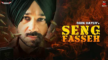 Seng Fasseh | Shin Hayer feat. Kaka Bhaniawala | Surjit Sagar | Charanjit Channi