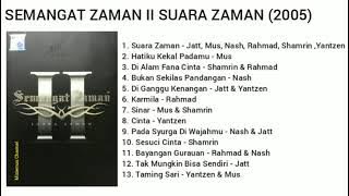 SEMANGAT ZAMAN II SUARA ZAMAN