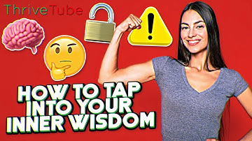 Unlocking the Power of Intuition: How to Tap into Your Inner Wisdom