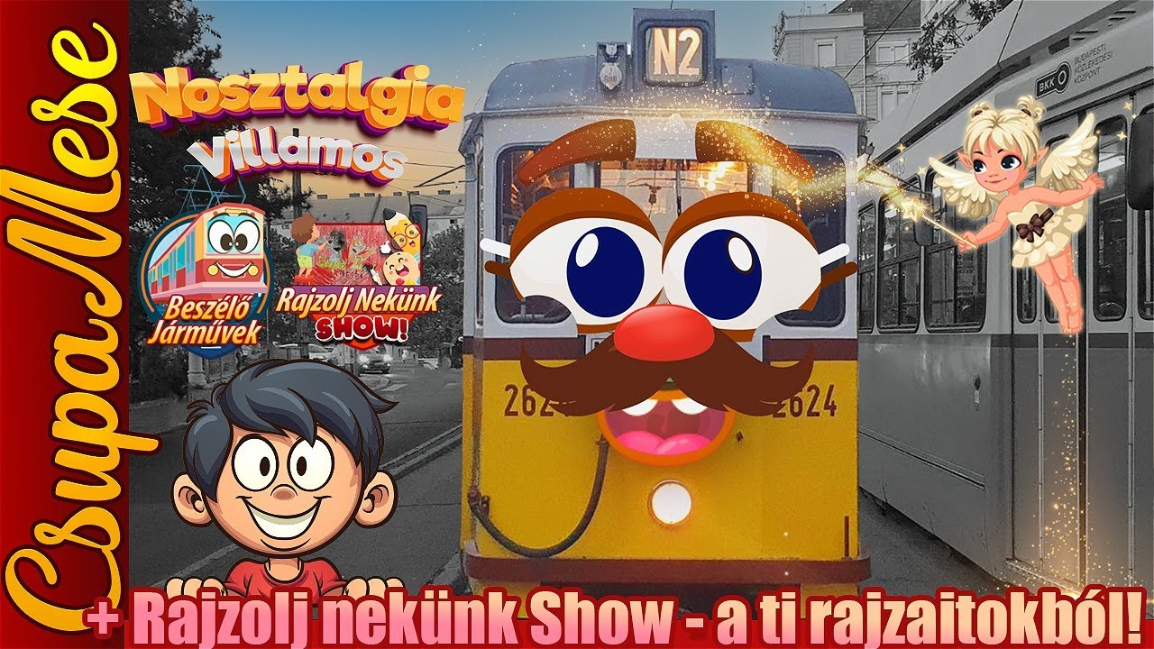 BESZÉLŐ JÁRMŰVEK – N2-es Nosztalgiavillamos + Rajzolj Nekünk Show!