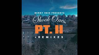 Benny Reid &amp; Havoc - Shook Ones Pt II (Exclusive Jazz Remix)