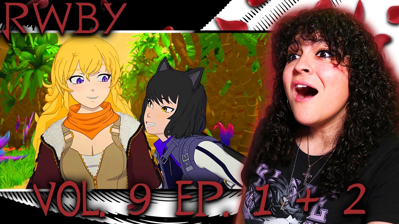 WHAT?! *• LESBIAN REACTS – RWBY – VOL. 9 EP. 1 + 2 •*