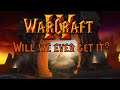 Will Blizzard Make Warcraft 4?