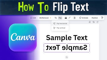 How to Flip Text in Canva (Easy Guide)
