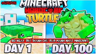 100 Ngày Trở Thành Chú Rùa Biển Mạnh Nhất Trong Minecraft Siêu Khó
