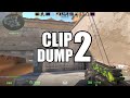 clip dump 2