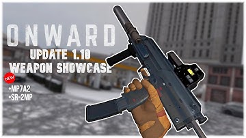 ONWARD VR | UPDATE 1.10 | Weapons & Reload "Animations"