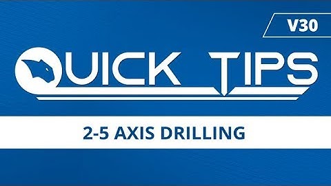 2-5 Axis Drilling - BobCAD CAM Quick Tip