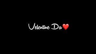 velentine Day | Ninja | Wattsapp Status Black Screen Video | New Punjabi Song | Dil Song by Ninja