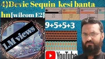 4Devic |9+5MM |5+3MM |sequence | punching|part.3|completed |Wilcom embroidery |Design|4Devic sequin|