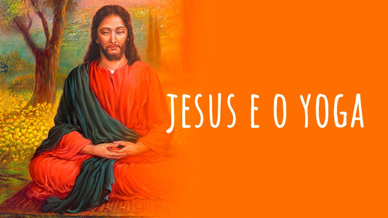 Jesus e o Yoga 