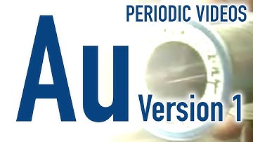 Gold (version 1)  - Periodic Table of Videos