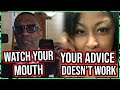 Kevin Samuels GOES OFF On Woman Saying His Advice is BAD!